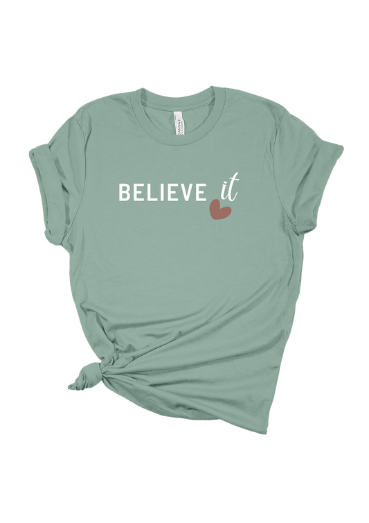 Believe It-TEE